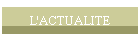 L'ACTUALITE